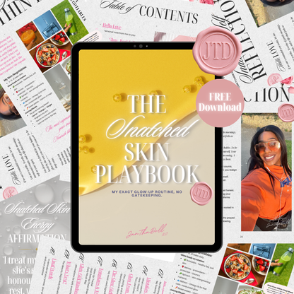 The Snatched Skin Playbook