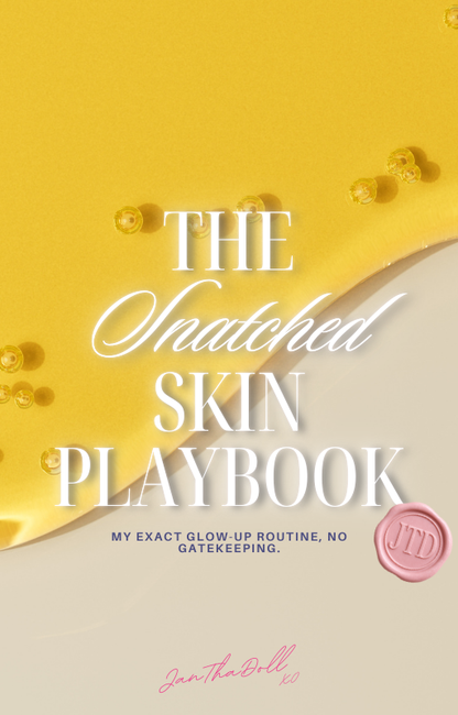 The Snatched Skin Playbook